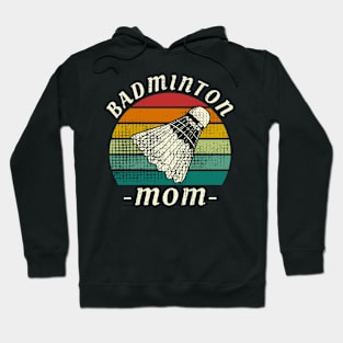 Badminton Mom Hoodie